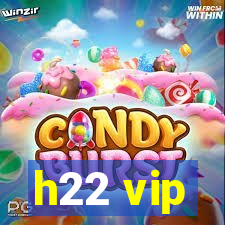 h22 vip